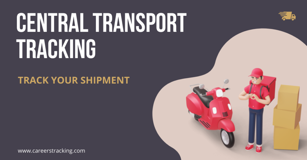 Central Transport Tracking