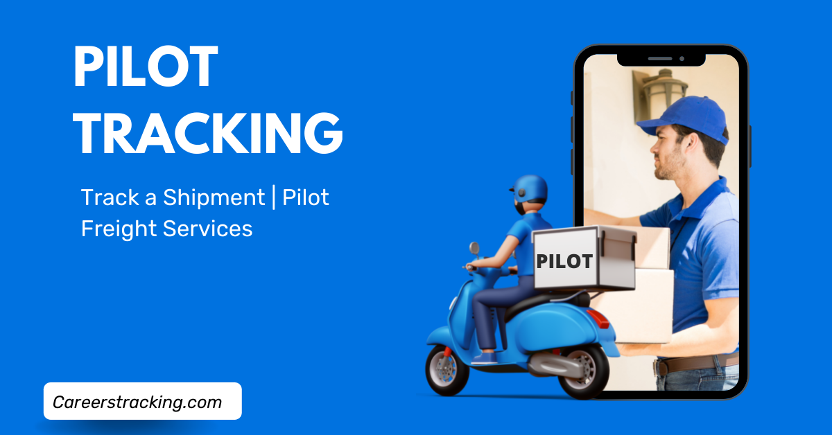 Pilot Tracking Track a Shipment